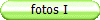 fotos I