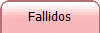 Fallidos